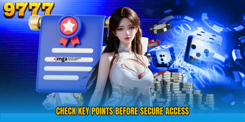 Check key points before secure access