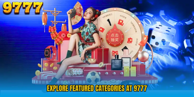 Explore Featured Categories at 9777 